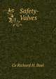 Safety-Valves, Ce Richard H. Buel 