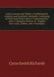 Latin Lessons and Tables: Combining the Analytic and Synthetic Methods: Consisting of Selections from C?sar's Commentaries, with a Complete System of . English Into Latin, Tables, and a Vocabular, Cyrus Smith Richards 