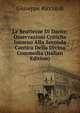Le Bruttezze Di Dante: Osservazioni Critiche Intorno Alla Seconda Cantica Della Divina Commedia (Italian Edition), Giuseppe Ricciardi 