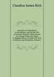 Narrative of a Residence in Koordistan, and On the Site of Ancient Nineveh: With Journal of a Voyage Down the Tigris to Bagdad and an Account of a Visit to Shirauz and Persepolis, Volume 1, Claudius James Rich 