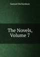 The Novels, Volume 7, Samuel Richardson 
