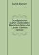 Grundgedanken in Den Codificierten Handelsrechten Aller Lander (German Edition), Jacob Riesser 