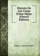 Histoire De L'ex-Corps D'?tat-Major (French Edition), Eugene Alphonse] [Riff 