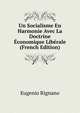 Un Socialisme En Harmonie Avec La Doctrine Economique Liberale (French Edition), Eugenio Rignano 