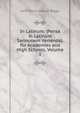 In Latinum: (Pensa in Latinum Sermonem Vertenda). for Academies and High Schools, Volume 1, John Davis Seaton Riggs 