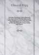 The New American Latin Grammar, Or, a Complete Introduction to the Latin Tongue: Formed from the Most Approved Writings in This Kind, by the Late Presidents Burr, Finley and Others ., Edward Rigg 
