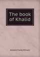 The book of Khalid, Ameen Fares Rihani 