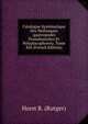 Catalogue Systematique Des Mollusques (gastropodes Prosobranches Et Polyplacophores). Tome Xiii (French Edition), Horst R. (Rutger) 