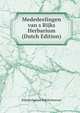Mededeelingen van s Rijks Herbarium (Dutch Edition), Rijksherbarium Rijksherbarium 