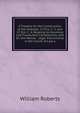 A Treatise On the Construction of the Statutes: 13 Eliz. C. 5, and 27 Eliz. C. 4, Relating to Voluntary and Fraudulent Conveyances, and On the Nature . Legal Instruments in the Courts of Law a, Roberts, William 