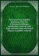 New practical English grammar: for use in business colleges, academies, normal and high schools, and advanced classes in public schools, Louis L. 1841-1919 Williams 