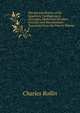 The Ancient History of the Egyptians, Carthaginians, Assyrians, Medes and Persians, Grecians and Macedonians: Translated from the French, Volume 8, Charles Rollin 