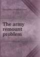 The army remount problem, George McCullough Rommel 