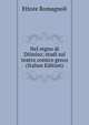 Nel regno di Dioniso; studi sul teatro comico greco (Italian Edition), Ettore Romagnoli 
