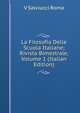La Filosofia Delle Scuola Italiane; Rivista Bimestrale, Volume 1 (Italian Edition), V Salviucci Roma 