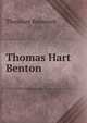 Thomas Hart Benton, Theodore Roosevelt 