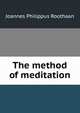 The method of meditation, Joannes Philippus Roothaan 