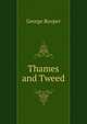 Thames and Tweed, George Rooper 