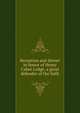 Reception and dinner in honor of Henry Cabot Lodge, a great defender of the faith, 