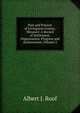 Past and Present of Livingston County, Missouri: A Record of Settlement, Organization, Progress and Achievement, Volume 2, Albert J. Roof 