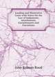 Leading and Illustrative Cases with Notes On the Law of Judgments, Attachments, Garnishments and Executions, John Romain Rood 