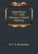 Amersfoort, 777-1580, Volume 2 (Dutch Edition), W F. N. Rootselaar 