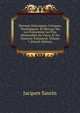 Discours Historiques, Critiques, Theologiques, Et Moraux, Sur Les Evenemens Les Plus Memorables Du Vieux, Et Du Nouveau Testament, Volume 7 (French Edition), Jacques Saurin 