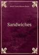 Sandwiches, Sarah Tyson Heston Rorer 