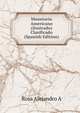 Monetario Americano (ilustrado) Clasificado (Spanish Edition), Rosa Alejandro A 