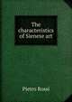 The characteristics of Sienese art, Pietro Rossi 