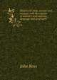 History of Corea, ancient and modern: with description of manners and customs, language and geography, John Ross 