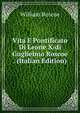 Vita E Pontificato Di Leone X/di Guglielmo Roscoe . (Italian Edition), William Roscoe 