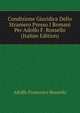 Condizione Giuridica Dello Straniero Presso I Romani Per Adolfo F. Rossello (Italian Edition), Adolfo Francesco Rossello 