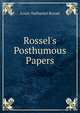 Rossel's Posthumous Papers, Louis-Nathaniel Rossel 