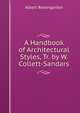 A Handbook of Architectural Styles, Tr. by W. Collett-Sandars, Albert Rosengarten 