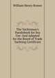 The Yachtsman's Handybook for Sea Use: And Adapted for the Board of Trade Yachting Certificate, William Henry Rosser 