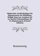Repertoire Archeologique Du Departement Du Morbihan: Redige Sous Les Auspices De La Societe Polymathique De Ce Departement (French Edition), Rosenzweig 
