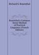 Rosenthal's Common Sense Method of Practical Linguistry (French Edition), Richard S. Rosenthal 
