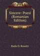 Sincere: Poesi (Romanian Edition), Radu D. Rosetti 