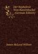 Der Nephelinit Vom Katzenbuckel . (German Edition), James McLeod Willson 
