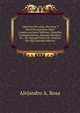 Coleccion De Leyes, Decretos Y Otros Documentos Sobre Condecoraciones Militares, Medallas Conmemorativas, Moneda Met?lica: &c., De Algunos Pa?ses De Am?rica Del Sud (Spanish Edition), Alejandro A. Rosa 