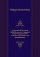 A Manual of Practical Solid Geometry: Adapted to the Requirements of Military Students and Draughtsmen, William Gordon Ross 