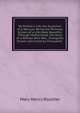 My Mother's Life, the Evolution of a Recluse: Being the Personal History of a Life Made Beautiful Through Motherhood; the Story of a Woman Who Was . Evangelist Known and Loved by Thousands ., Mary Henry Rossiter 