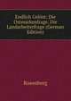 Endlich Gelost: Die Ostmarkenfrage. Die Landarbeiterfrage (German Edition), Rosenberg 
