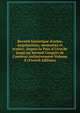 Recueil historique d'actes, negotiations, memoires et traitez: depuis la Paix d'Utrecht jusqu'au Second Congr?s de Cambray inclusivement Volume 8 (French Edition), 