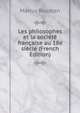 Les philosophes et la societe francaise au 18e siecle (French Edition), Marius Roustan 