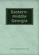 Eastern-middle Georgia, Georgia railroad. Stone mountain route 