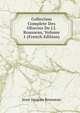 Collection Complete Des OEuvres De J.J. Rousseau, Volume 1 (French Edition), Jean-Jacques Rousseau 