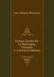 Lettres Ecrites De La Montagne, Volumes 1-2 (French Edition), Jean-Jacques Rousseau 