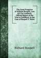 The Great Forgeries of William Roupell, Late M.P. for Lambeth: Official Report of the Trial at Guildford, in the Case of Roupell V. Waite, Richard Roupell 